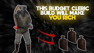 THIS BUDGET CLERIC BUILD WILL MAKE YOU RICH | Dark and Darker