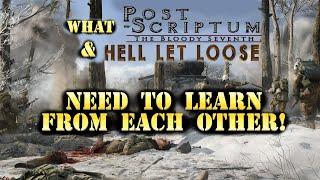 Hell Let Loose & Post Scriptum | What They Should Learn From Each Other