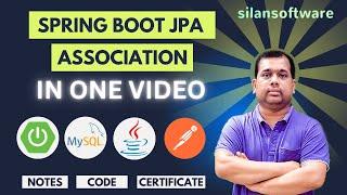 Master Spring Boot JPA Associations: One Complete Tutorial for Developers | Silan Software