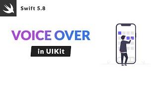 Voice Over - UIKit Tutorial