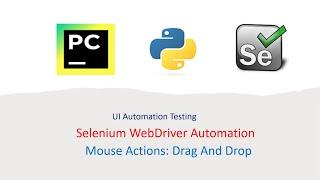 Python With Selenium Part 28: Mouse Actions | Drag and Drop