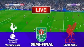 TOTTENHAM HOTSPUR vs LIVERPOOL - EFL Carabao Cup Semi-Final || Live Football Match | PES 21