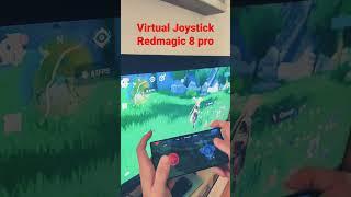 Virtual Joystick RedMagic 8 pro #gaming #gamingphone #genshinimpact #redmagic