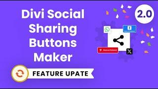 Divi Social Sharing Buttons Plugin Feature Update 2.0