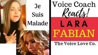 Voice Coach Reacts | Lara Fabian | Je Suis Malade |