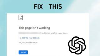 How to Fix “Err_too_many_redirects” in ChatGPT