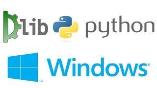 Dlib (Python) Installation on Windows