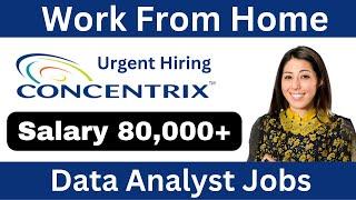 Data Analyst Jobs 2023 | Concentrix Recruitment 2023 | Concentrix Jobs | Work from Home Jobs