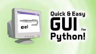 Eel for Python - Quick and Easy GUI!