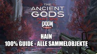 Doom Eternal The Ancient Gods Part One - 100% Guide + alle Extraleben - Hain