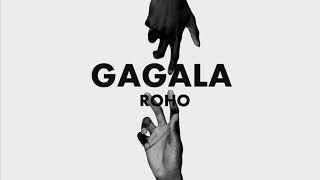 Gagala - Roho