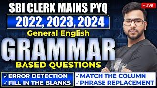 SBI Clerk Mains English | PYQ Error Detection, Fillers & Phrase Replacement | English Varun Chitra