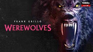 Werewolves Full Movie 2024 | New Hollywood Movie | Facts and Review