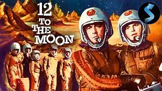 12 to the Moon | Full Sci-Fi Movie | Ken Clark | Michi Kobi | Tom Conway