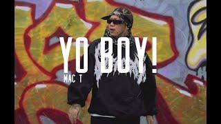 Yo Boy! - Mac T (Official Music Video) (Prod. Sevenwordz Beat)
