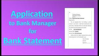 How to write an Application to Bank Manager for Bank Statement in MS Word