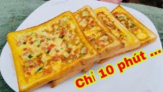 10 phút để chuẩn bị món ăn sáng cực ngon dễ làm.