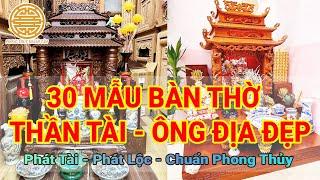 Mẫu Bàn Thờ Thần Tài - Bàn Thờ Ông Địa || RƯỚC TÀI LỘC ĐÓN BÌNH AN - CHUẨN PHONG THỦY - GỖ ĐẸP