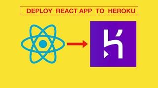 How to deploy React App to Heroku in 5 minutes 