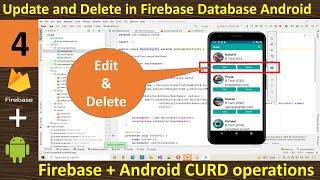 4. Update and Delete data in Firebase Database | Android