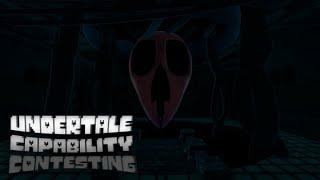 Undertale: Capability Contesting - 100% Game in one run (All waves + TITR)