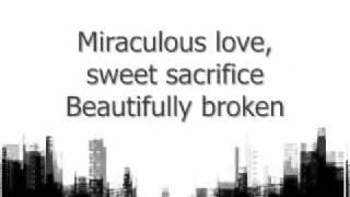 Beautifully Broken - This Beautiful Republic w/ lyrics