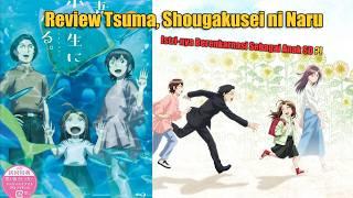 Apa Jadinya Jika Istri Kamu Hidup Kembali Sebagai Anak SD? Review Tsuma, Shougakusei ni Naru