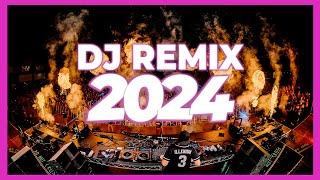 DJ REMIX 2024 - Mashups & Remixes of Popular Songs 2024 | DJ Remix Song Club Music Party Mix 2024 