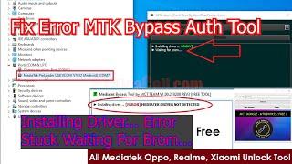 Solusi Error MTK Auth Bypass Tool 100% Work