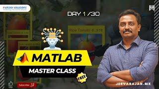 Matlab Master class Series Day 1/30 - MK Jeevarajan | Pantech.ai | Warriorsway | Pantech Solutions