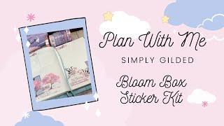 PLAN WITH ME | Simply Gilded Box Stickers | Bloom Sticker Kit