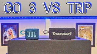 JBL GO 3 VS TRONSMART TRIP