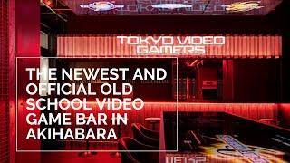 TOKYO VIDEO GAMERS: Check out the new Akihabara Game Bar! | Japan Travel Guide | GLOBAL CITIZENSHIP