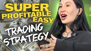  SUPER Easy and SUPER Profitable Trading Strategy | How to Invest Money?!