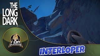 Let's Play The Long Dark Interloper - Episode 241 DLC Update June 24th!