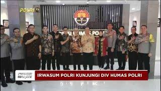 PRESISI UPDATE : IRWASUM POLRI KUNJUNGI DIV HUMAS POLRI 27/12/2024 20.00