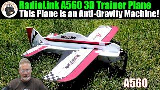 This Plane is an Anti-Gravity Machine! RadioLink A560 Sub-250g 3D Trainer Plane with 6 Mode Gyro