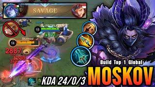 SAVAGE + 24 Kills!! One Shot Build Moskov with New OP Item!! - Build Top 1 Global Moskov ~ MLBB