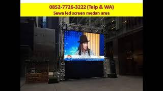 0852-7726-3222 (Telp & WA), Sewa led screen di medan