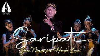 Saripati - Cakra Ningrat Ft. Hendri Lamiri (Official MV)