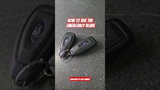 How to use your emergency blade on your proximity key for Ford