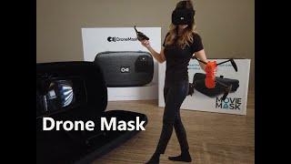 Drone Mask and Movie Mask ... The special 3D effect!! It is amazing experience!
