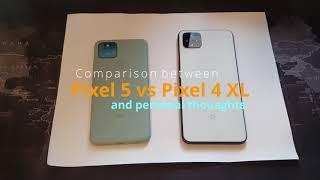 Pixel 5 vs Pixel 4 XL - short comparison and brief thoughts