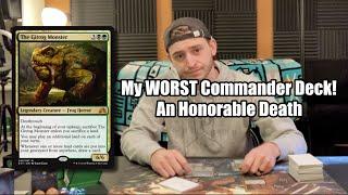 My Worst Commander Deck "An Honorable Death" (The Gitrog Monster Deck Tech)
