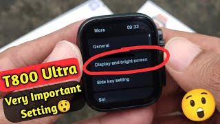 increase t800 ultra smart watch screen off time | t800 ultra Screen off time