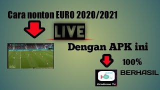 Cara Mudah nonton LIVE Bola Euro 2020/2021