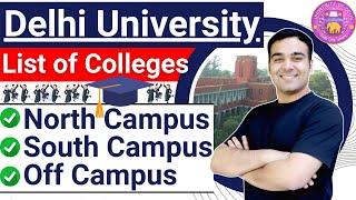 Delhi University Admissions 2022 | List of Colleges - North Campus, South Campus, Off-Campus