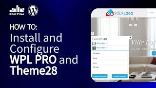 How to Install and Configure WordPress Theme on WPL | Theme28 Realtyna