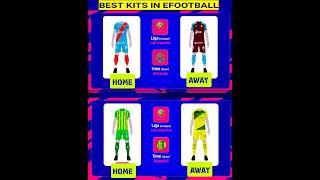 Best New Kits/Jerseys In eFootball 