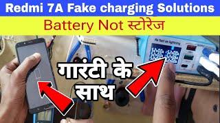 Redmi 7A Fake Charging Solution | Battery Not Storage